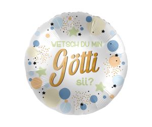 geschenkballon wetsch min goetti sii neu 